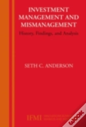 Investment Management And Mismanagement