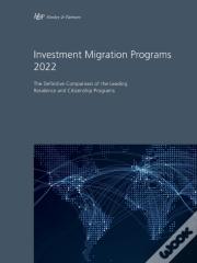 Investment Migration Programs 2022