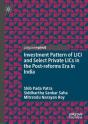 Investment Pattern Of Lici And Select Private Lics In The Post-Reforms Era In India - Preview