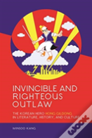 Invincible And Righteous Outlaw