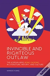 Invincible And Righteous Outlaw