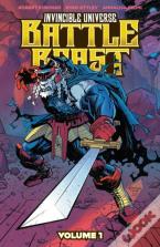 Invincible Universe: Battle Beast Vol. 1