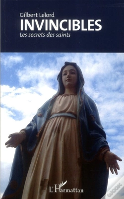Capa do artigo Invincibles ; Les Secrets Des Saints