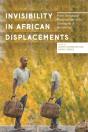 Invisibility In African Displacements - Preview