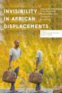 Invisibility In African Displacements - Preview