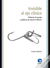 Capa do artigo Invisible Al Ojo Clínico
