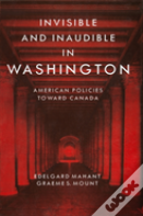 Invisible And Inaudible In Washington