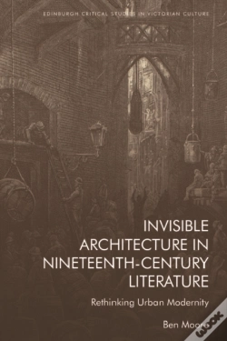 Capa do artigo Invisible Architecture In Nineteenth-Century Literature