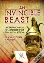 Invisible Beast: Understanding The Hellenistic Pike Phalanx In Action