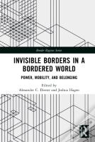 Invisible Borders In A Bordered World