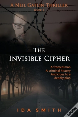 Capa do artigo Invisible Cipher - A Neil Gatlin Thriller