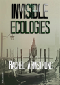 Invisible Ecologies - Preview