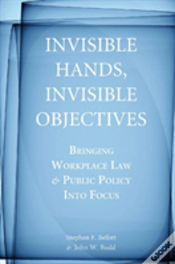 Capa do artigo Invisible Hands, Invisible Objectives