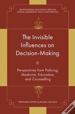 Capa do artigo Invisible Influences On Decision-Making