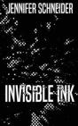 Invisible Ink - Preview
