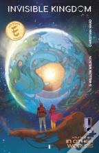 Invisible Kingdom Volume 3