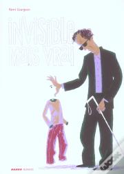 Invisible Mais Vrai