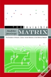 Capa do artigo Invisible Matrix: Evolution Of Altruism, Culture, Human Behavior, & The Memory Network