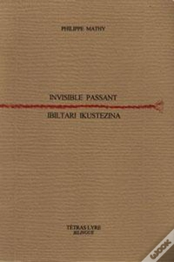 Capa do artigo Invisible Passant / Ibiltari Ikustezina