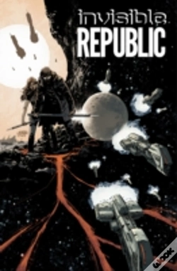 Capa do artigo Invisible Republic Volume 1
