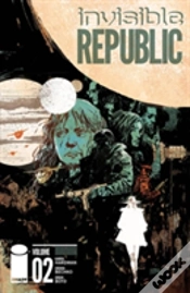 Capa do artigo Invisible Republic Volume 2