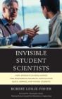 Invisible Student Scientists - Preview