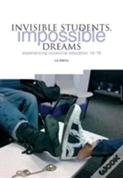 Capa do artigo Invisible Students, Impossible Dreams