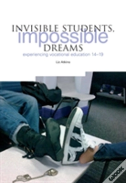 Capa do artigo Invisible Students, Impossible Dreams