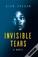 Invisible Tears