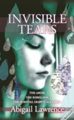 Capa do artigo Invisible Tears:The Abuse The Rebellion