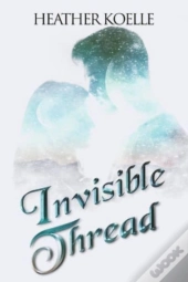 Invisible Thread
