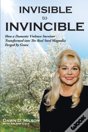 Capa do artigo Invisible To Invincible