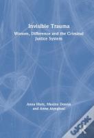 Invisible Trauma