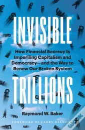 Invisible Trillions