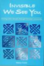 Invisible We See You - Preview