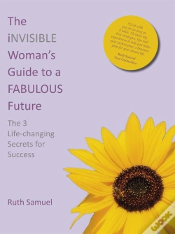 Capa do artigo Invisible Woman'S Guide To A Fabulous Future