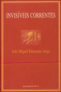 Invisíveis Correntes