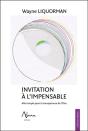 Invitation A L'Impensable - Aller Simple Pour La Transparence De L'Etre - Preview