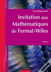 Capa do artigo Invitation Aux Mathématiques De Fermat-Wiles - 2ème Édition Np : Avec Exercices Et Problèmes Résolus