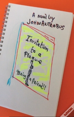 Capa do artigo Invitation To A Plague  Hardback