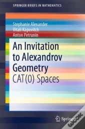 Invitation To Alexandrov Geometry