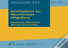 Invitation To Nonlinear Algebra