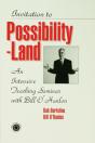 Invitation To Possibility Land - Preview