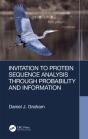 Invitation To Protein Sequence Analysis Through Probability And Information - Preview