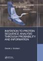 Invitation To Protein Sequence Analysis Through Probability And Information - Preview