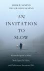 Invitation To Slow - Preview