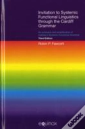 Invitation To Systemic Functional Linguistics Through The Cardiff Grammar