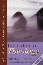 Capa do artigo Invitation To Theology Â€“ A Guide To Study, Conversation Practice
