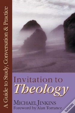 Capa do artigo Invitation To Theology Â€“ A Guide To Study, Conversation Practice