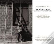 Invitation To Vernacular Architecture